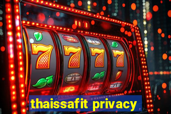 thaissafit privacy